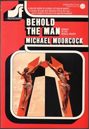 Behold the Man (Moorcock)