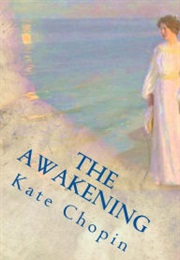 The Awakening (Kate Chopin)
