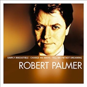 Mercy Mercy Me/I Want You (Medley) - Robert Palmer