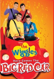 The Wiggles Here Comes the Big Red Car (2006)