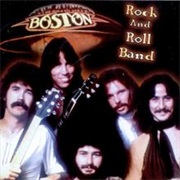 Rock N Roll Band - Boston