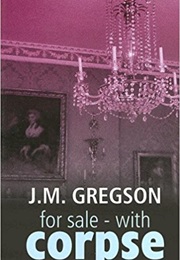 For Sale With Corpse (J M Gregson)