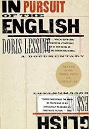 In Pursuit of the English (Doris Lessing)