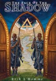 The Face of the Shadow