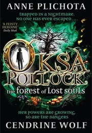 The Forest of Lost Souls (Anne Plichota)