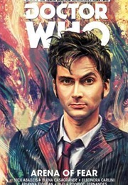 Doctor Who: The Tenth Doctor, Volume 5: Arena of Fear (Nick Abadzis)