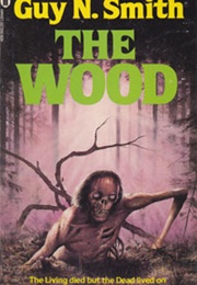 The Wood (Guy N. Smith)