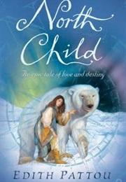 North Child (Edith Pattou)