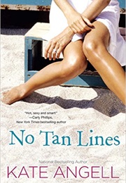 No Tan Lines (Kate Angell)