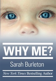 Why Me? (Sarah Burleton)