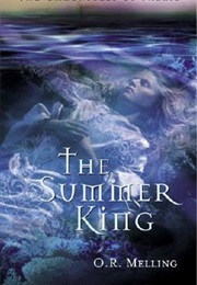 The Summer King (O.R. Melling)