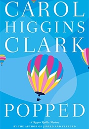 Popped (Carol Higgins Clark)