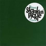 Skankin' Pickle - The Green Album