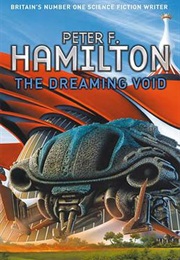 The Dreaming Void (Peter F. Hamilton)