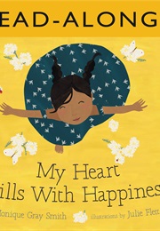 My Heart Fills With Happiness (Monique Gray Smith)