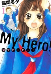 My Hero!