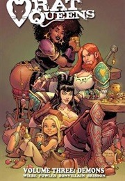 Rat Queens Volume 3 (Kurtis J. Wiehe and Tess Fowler)