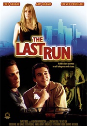 The Last Run (2004)