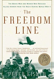 The Freedom Line (Peter Eisner)