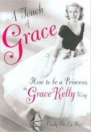 A Touch of Grace (Cindy De La Hoz)