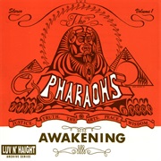 Pharoahs - Awakening