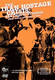 The Iran Hostage Crisis: 444 Days to Freedom (2006)