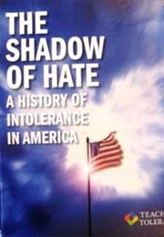 The Shadow of Hate (1995)