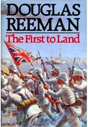 The First to Land (Douglas Reeman)