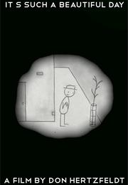 It's Such a Beautiful Day