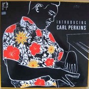 Introducing Carl Perkins