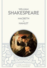 Hamlet - MacBeth (William Shakespeare)