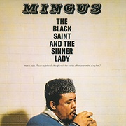 Charles Mingus - The Black Saint &amp; the Sinner Lady (1963)