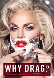 Why Drag? (Magnus Hastings)