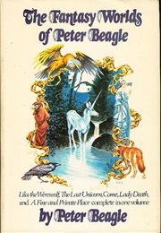 The Fantasy Worlds of Peter S. Beagle (Peter S. Beagle)
