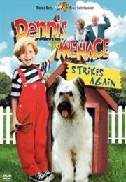 Dennis the Menace Strikes Again
