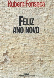 Feliz Ano Novo (Rubem Fonseca)