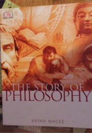 The Story of Philosophy (Bryan Magee)