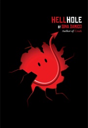 Hellhole (Gina Damico)