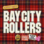 Bay City Rollers: The Very Best of Bay City…