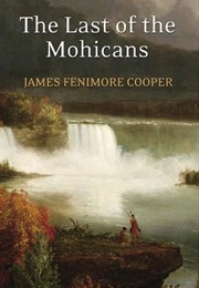 The Last of the Mohicans (Cooper, James Fenimore)