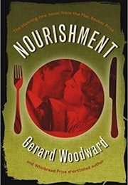 Nourishment (Gerard Woodward)