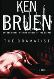 The Dramatist (Ken Bruen)