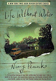 Life Without Water (Nancy Peacock)
