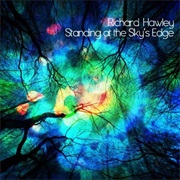 Richard Hawley - Standing at the Sky&#39;s Edge
