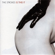 Take It or Leave It - The Strokes