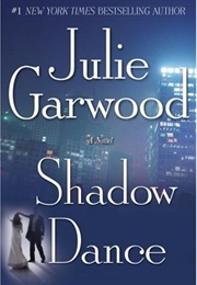 Shadow Dance (Julie Garwood)