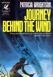 Journey Behind the Wind (Patricia Wrightson)