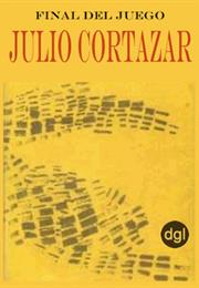 Final Del Juego, by Julio Cortázar