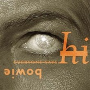 Everyone Says Hi- David Bowie