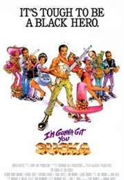 I'm Gonna Git You Sucka